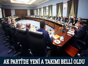 AK Parti'de yeni A Takımı AK Parti'nin yeni MKYK üyeleri belli oldu.